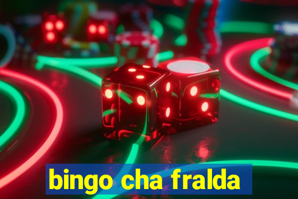 bingo cha fralda